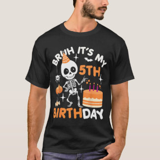 Funny Halloween Birthday Skeleton Bruh 5th T-Shirt