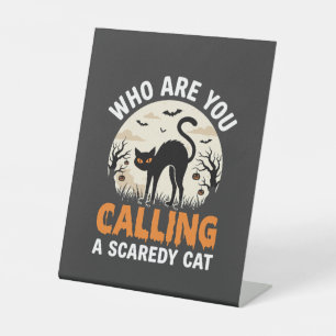Funny Halloween Black Cat Scaredy Cat Vector Desig Pedestal Sign