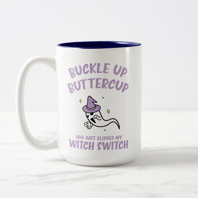 Funny Halloween Buckle Up Buttercup Witch Switch Two-Tone Coffee Mug (Left)