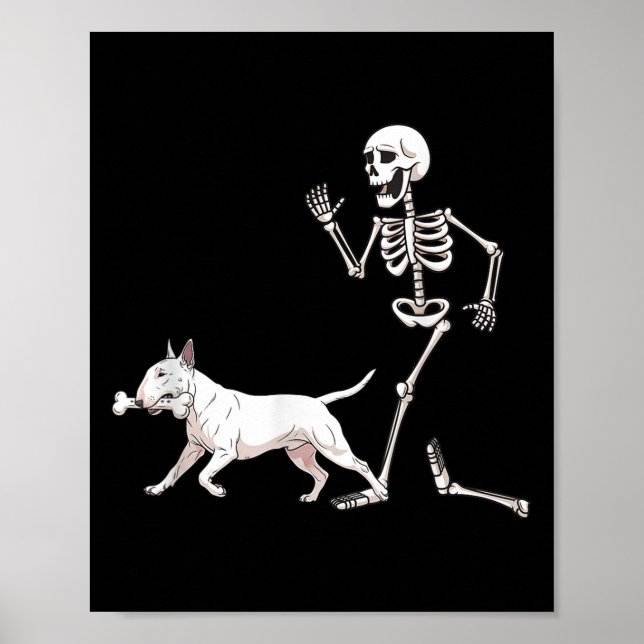 Funny Halloween Bull Terrier And Skeleton  Poster (Front)