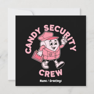 Funny Halloween Candy Quote Candy Security Crew Invitation