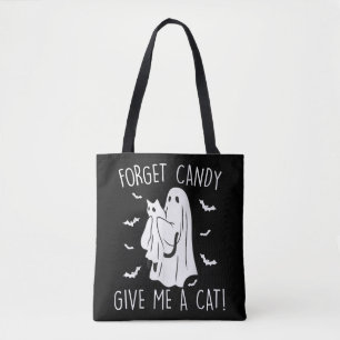 Funny Halloween Cat Ghost Forget Candy Give Me Cat Tote Bag