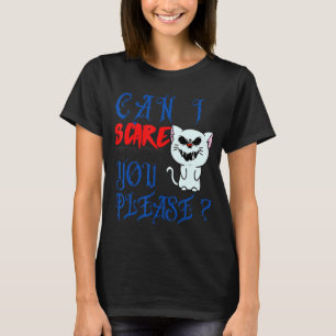 Funny Halloween Cats Can I Scare You Please costum T-Shirt