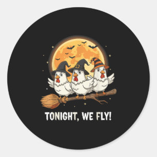 Funny Halloween Chicken Witches Broomstick Soky He Classic Round Sticker