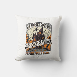 Funny Halloween Costume Broke Witch Haunted House  Cushion