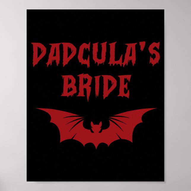 Funny Halloween Costume Dadcula's Bride Dracula Va Poster (Front)