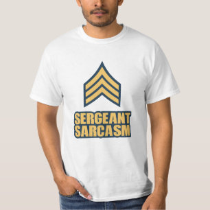 Funny Halloween Costume Idea Sergeant Sarcasm T-Shirt
