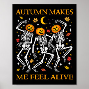 Funny Halloween Dancing Skeletons Pun Autumn Fall  Poster