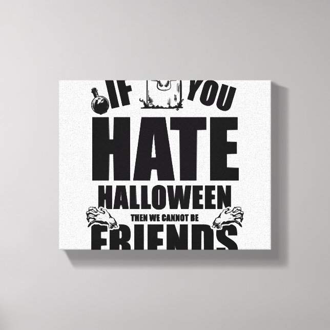 Funny Halloween design for the Halloween party Canvas Print (Front)