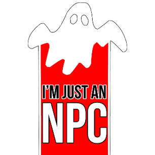 Funny Halloween Design, I'm Just An NPC T-Shirt