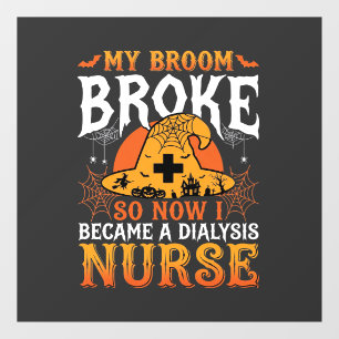 Funny Halloween Dialysis Nurse Witch Broom Design