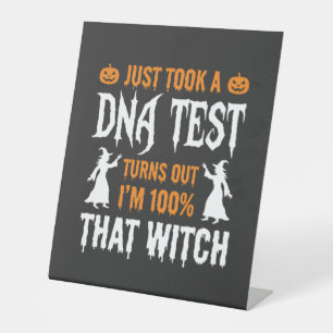 Funny Halloween DNA Test Witch Graphic Pedestal Sign