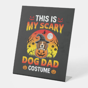 Funny Halloween Dog Dad Costume Witch Beagle Pedestal Sign