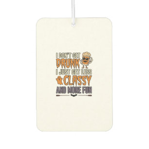 Funny Halloween Drinking Less Classy Shirt Design_ Car Air Freshener