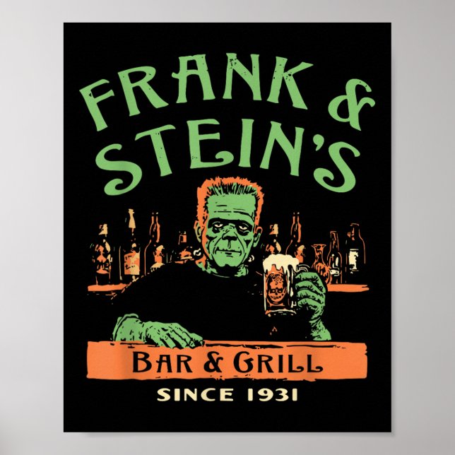 Funny Halloween Frank And Stein's Bar Grill  Poster (Front)