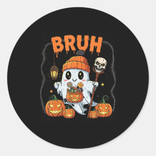 Funny Halloween Ghost Bruh Cute Candy Ghost Costum Classic Round Sticker