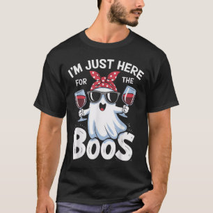 Funny Halloween Ghost Design – I’m Just Here For T T-Shirt