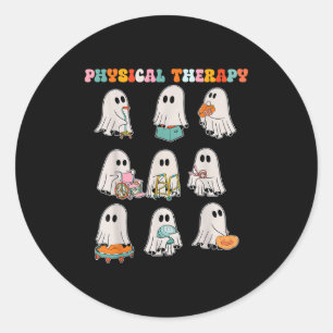 Funny Halloween Ghost Physical Therapy Pt Physical Classic Round Sticker