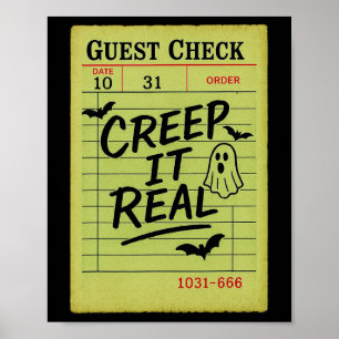 Funny Halloween Guest Check Creep It Real Restuara Poster