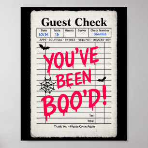 Funny Halloween Guest Check You've Been Boo'd Wait Poster