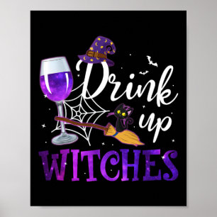 Funny Halloween Hat Drink Up Witches Funny Drink U Poster