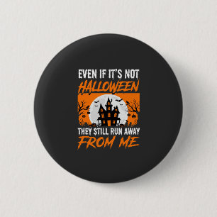 Funny Halloween Haunted House Quote Graphic 6 Cm Round Badge