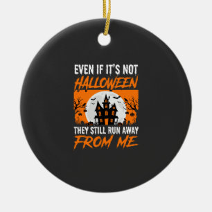 Funny Halloween Haunted House Quote Graphic Ceramic Tree Decoration