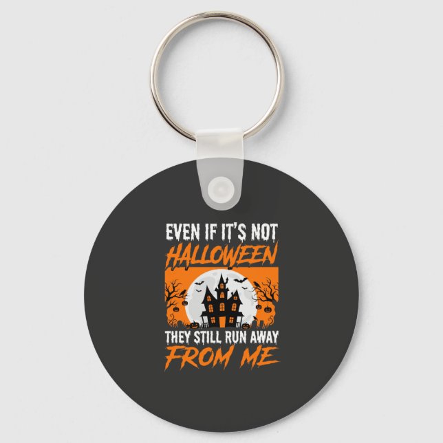 Funny Halloween Haunted House Quote Graphic Key Ring (Front)