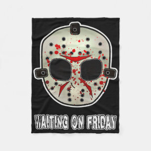 Funny Halloween Hockey Mask Waiting On Friday  Fleece Blanket