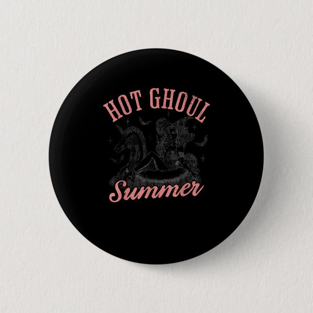  Funny Halloween Hot Ghoul Summer Summerween 6 Cm Round Badge (Front)