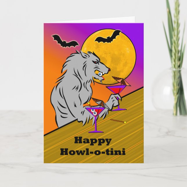 Funny Halloween Howl-o-tini with Wolf Martinis Card (Front)
