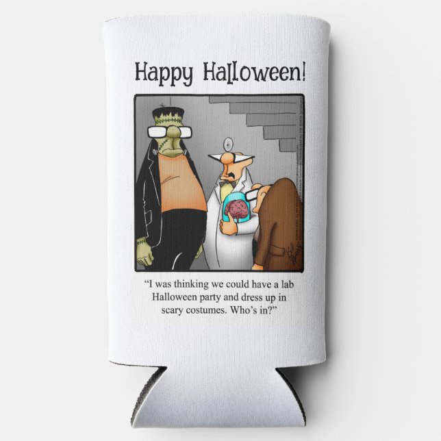Funny Halloween Humour Can Cooler Gift (Front)