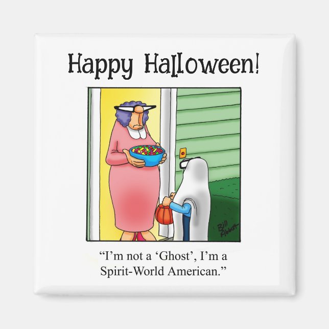 Funny Halloween Humour Magnet (Front)