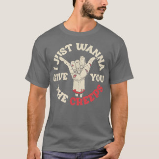Funny Halloween I just wanna give you the creeps  T-Shirt