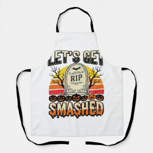 Funny Halloween Let’s Get Smashed Graveyard Design Apron