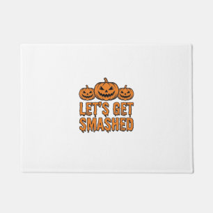 Funny Halloween Let’s Get Smashed Pumpkin Doormat