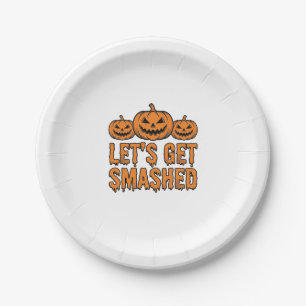 Funny Halloween Let’s Get Smashed Pumpkin Paper Plate
