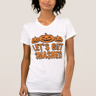 Funny Halloween Let’s Get Smashed Pumpkin T-Shirt