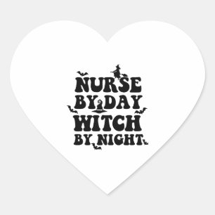 Funny Halloween Nurse By Day Witch By Night 2 Heart Sticker