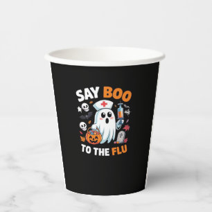 Funny Halloween Nurse Ghost T-Shirt � �Say Boo to Paper Cups
