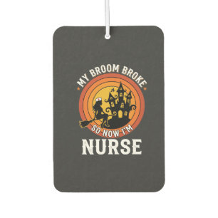 Funny Halloween Nurse Witch Broom Costume Graphic Car Air Freshener