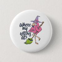 Funny Halloween Pink Flamingo Where My Witches At
