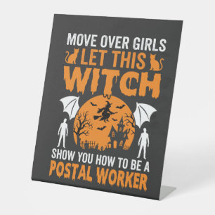 Funny Halloween Postal Worker Witch Cat Graphic Pedestal Sign