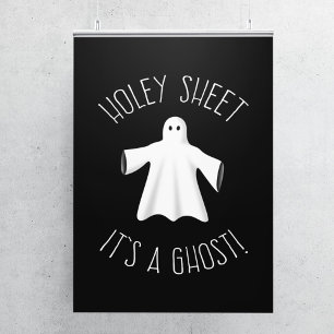 Funny Halloween Poster - Holey Sheet It's A Ghost