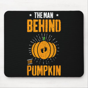 Funny Halloween Pregnancy Shirt The Man Behind The Mouse Pad