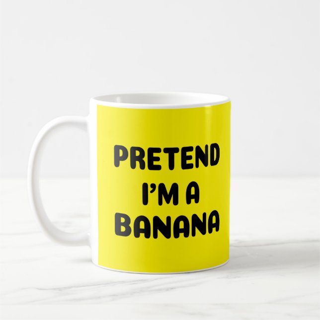 Funny Halloween - Pretend I'm a Banana  Coffee Mug (Left)