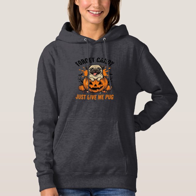 Funny Halloween Pug Forget Candy Shirt Design_1 (Front)