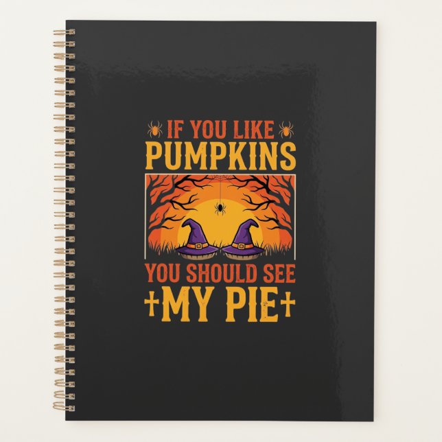 Funny Halloween Pumpkin Pie Witch Design_1 Planner (Front)