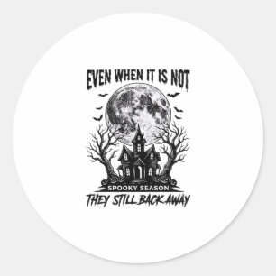 Funny Halloween Shirt Spooky Season Run Away Desig Classic Round Sticker