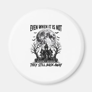 Funny Halloween Shirt Spooky Season Run Away Desig Magnet